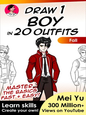 cover image of Draw 1 Boy in 20 Outfits--Fall
